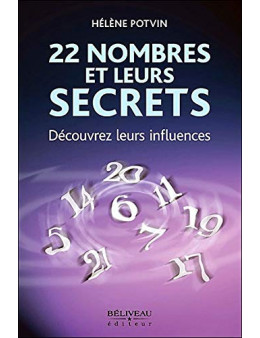 22 nombres et leurs secrets : découvrez leurs influences