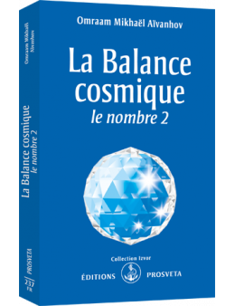 La balance cosmique - Le nombre 2