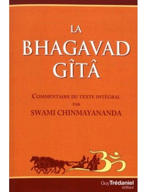 La Bhagavad Gîtâ - Editions Tredaniel