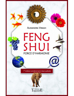 Feng Shui - Force d'harmonie