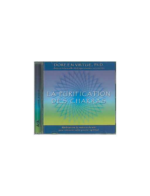 Purification des chakras - Livre audio 1 CD