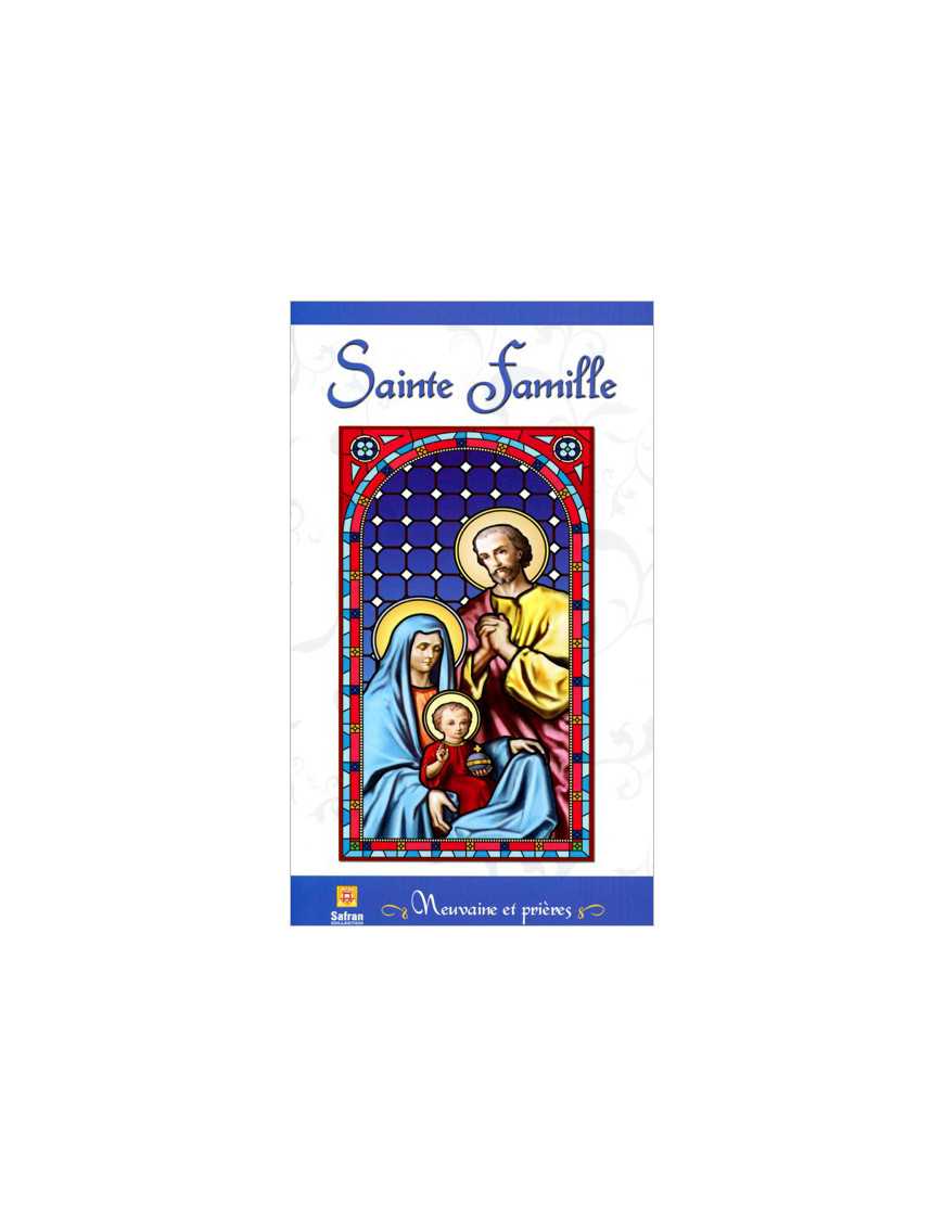 Sainte Famille - Neuvaine et prières