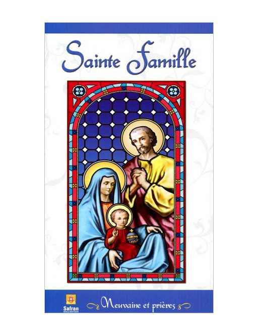 Sainte Famille - Neuvaine et prières