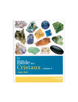 Bible des cristaux t2