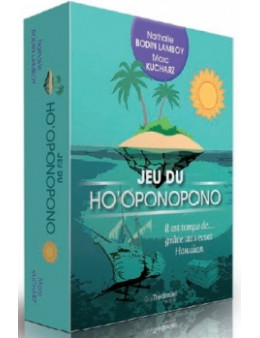 Le Jeu du Ho'oponopono - Le secret hawaïen de la transformation - Nathalie LAMBOY et Marc KUCHARZ