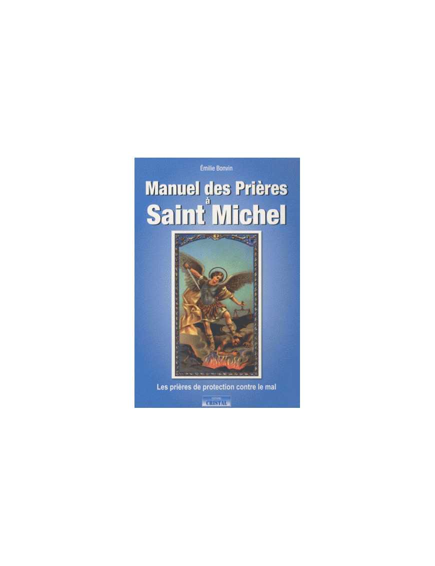 Manuel de Prieres à Saint Michel - Bonvin Emilie - Ed. Cristal