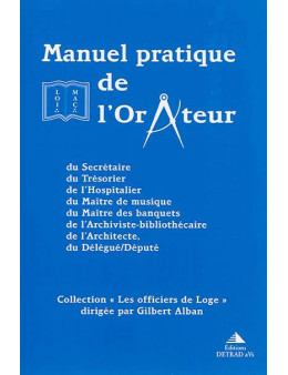 Manuel pratique de l'Orateur - Gilbert Alban - Ed Detrad aVs