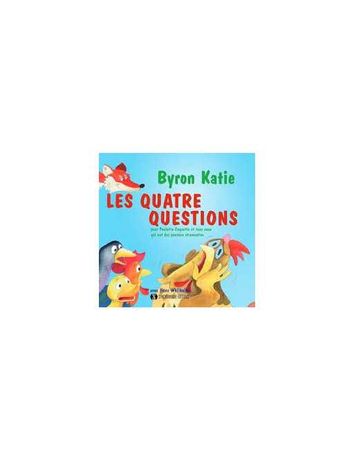 Les quatre questions pour Poulette Coquette - Katie Byron - Ed Synchronique